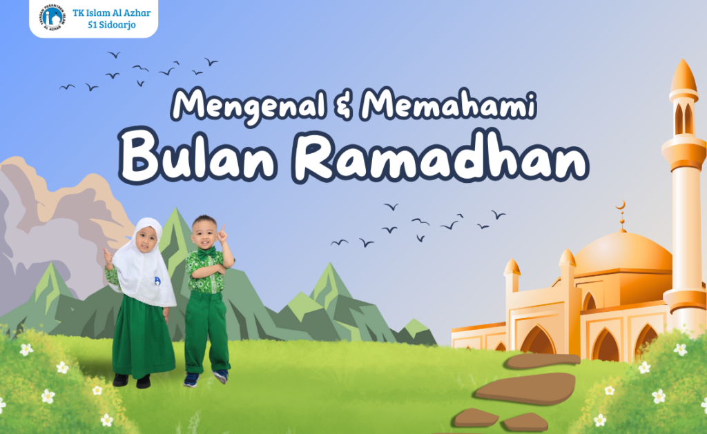 Mengenal dan memahami bulan ramadhan anak tk