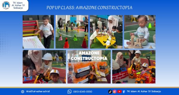 Keseruan anak murid al azhar 51 sidoarjo belajar dan bermain Pop Up Class Amazone Constructopia
