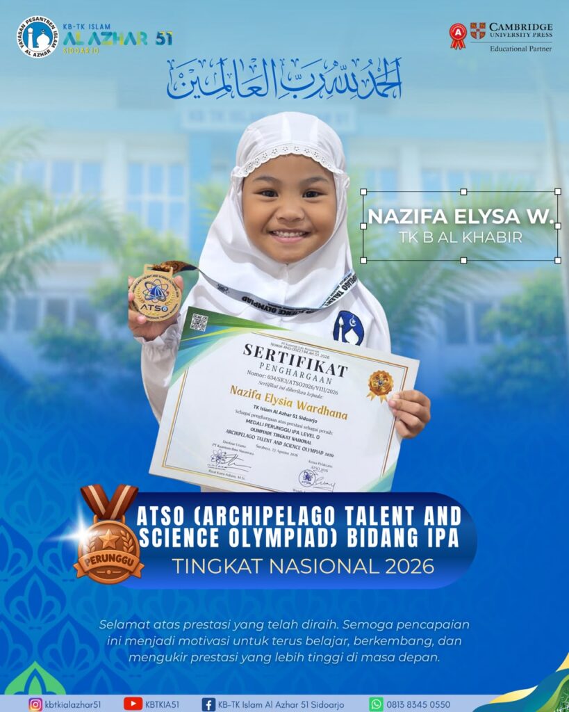 Prestasi Nazifa Elysia Wardhana murid TK Islam Al Azhar 51 Sidoarjo meraih Medali Perunggu IPA ATSO 2026 tingkat nasional.